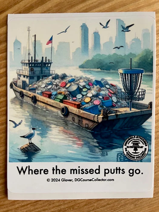 Where the missed putts go. / Dry Humor Disc Golf Sticker