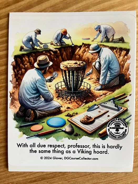 With all due respect, professor / Dry Humor Disc Golf Sticker